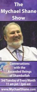 The Mychael Shane Show! Conversations with the Ascended Beings of Shamballah