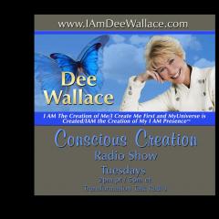 Conscious Creation with Dee Wallace - Loving Yourself Is the Key to Creation: CC #684