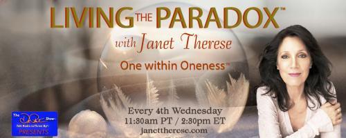 Living the Paradox™ with Janet Therese: Empath, Codependent, Or both?