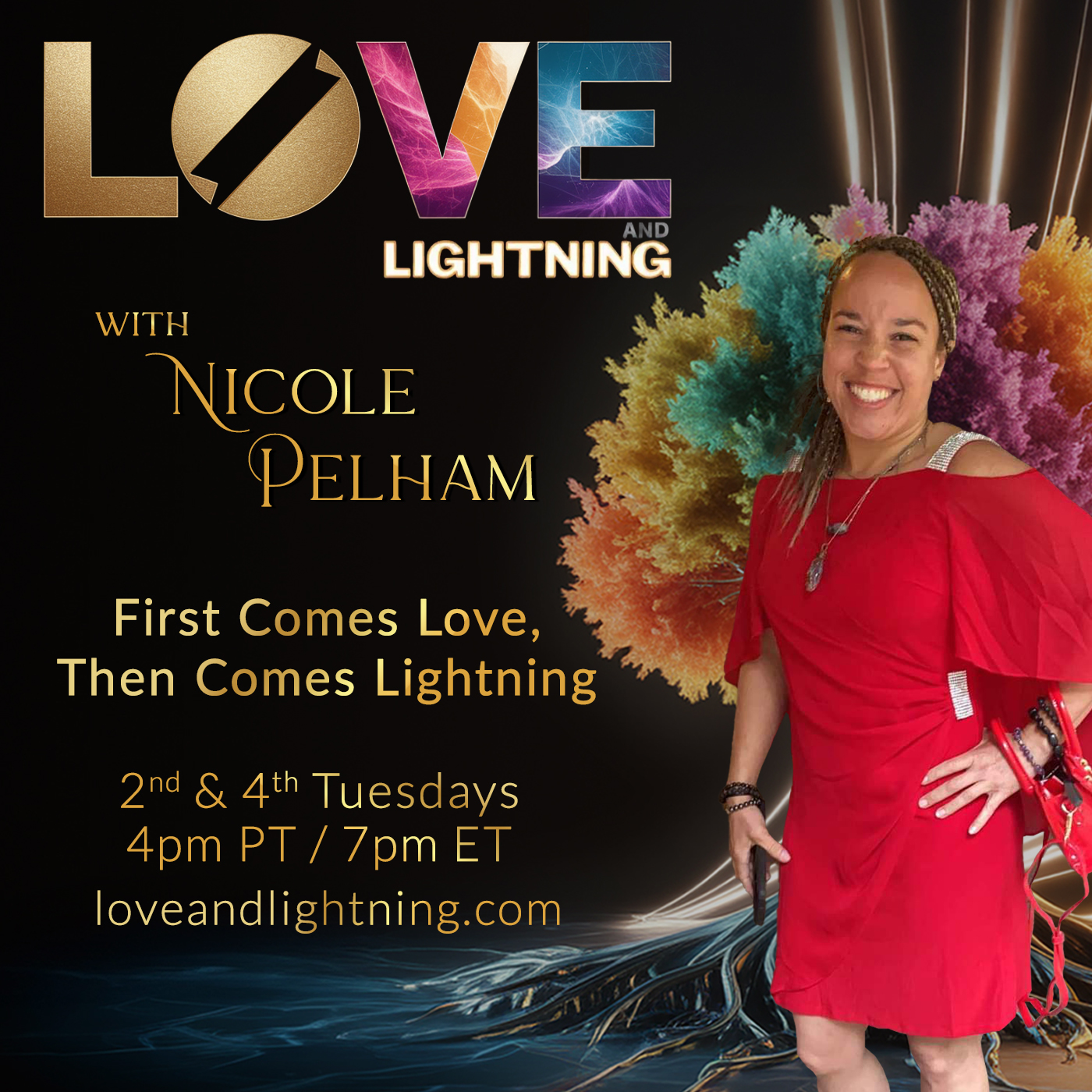 Love and Lightning with Nicole Pelham: First Comes Love, Then Comes Lightning