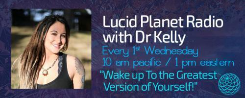 Lucid Planet Radio with Dr. Kelly: Encore: Hope and Synchronicities: What we can learn from the Celestine Prophecy in Today’s World w/ Bestselling Author James Redfield