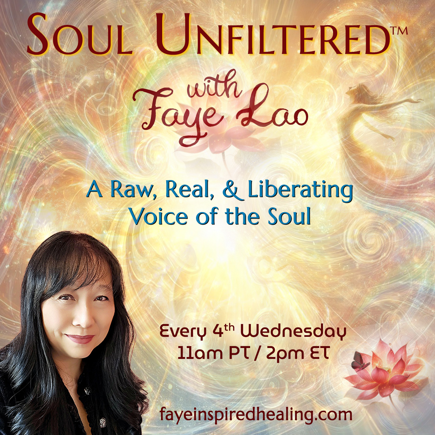 Soul Unfiltered™ with Faye Lao