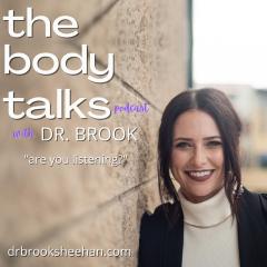 The Body Talks Podcast with Dr. Brook: are you listening?: 009  If you SNOOZE, you WIN! Go to bed…