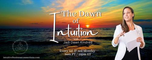 The Dawn of Intuition with Jadi Dawn Kindred: Awaken to a new way of being: Synchronicity vs Intuition