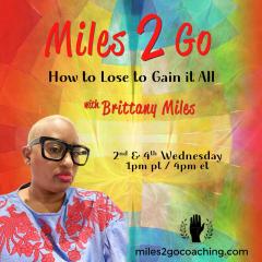 Brittany Mile, Miles 2 Go Coaching, The Dr Pat Show, Dr Pat Show, Dr Pat, Pat Baccili, Transformation Talk Radio, transformation
