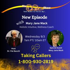 The Dr. Pat Show: Talk Radio to Thrive By!: Focusing on Renewal and Change with Mary Jane Mack