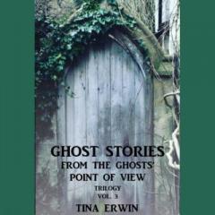 The Dr. Pat Show: Talk Radio to Thrive By!: Have You Ever Wondered What a Ghost Has to Say? Metaphysics Expert Tina Erwin