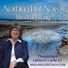 The Dr. Pat Show: Talk Radio to Thrive By!: Letting go of the old stories with Dr. Mariangela Maguire