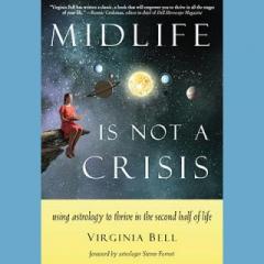 The Dr. Pat Show: Talk Radio to Thrive By!: Midlife Is Not A Crisis - The Key to Thriving in the Second Half of Life with Author Virginia Bell