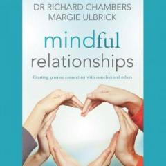 The Dr. Pat Show: Talk Radio to Thrive By!: Mindful Relationships - Creating Genuine Connection with Ourselves and Others with Author Margie Ulbrick