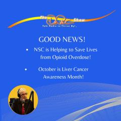 The Dr. Pat Show: Talk Radio to Thrive By!: Opioid Overdoses -Lorraine Martin! October is Liver Cancer Awareness Month-Nadine Abi-Jaoudeh MD!