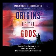 The Dr. Pat Show: Talk Radio to Thrive By!: Origins of the Gods: with Gregory L Little