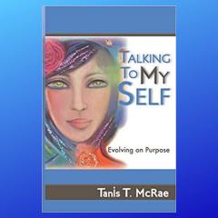The Dr Pat Show, Dr Pat Show, Dr Pat, Pat Baccili, Transformation Talk Radio, transformation, Tanis McRae, Talking To My Self