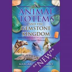 animal totems and the gemstone kingdom margaret ann lembo on the dr pat show