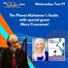 Mary Crescenzo, The Planet Alzheimer's Guide, The Dr Pat Show, Dr Pat Show, Dr Pat, Pat Baccili, Transformation Talk Radio, transformation