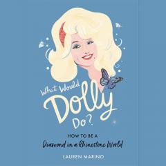 what would dolly do with lauren marino