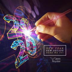 Jenn Royster Show - Angel Guidance: New Year New Decade 2020