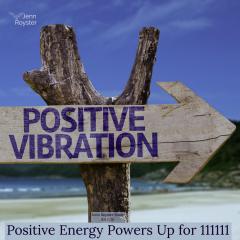 Jenn Royster Show: Positive Energy Powers Up for 111111 Manifesting