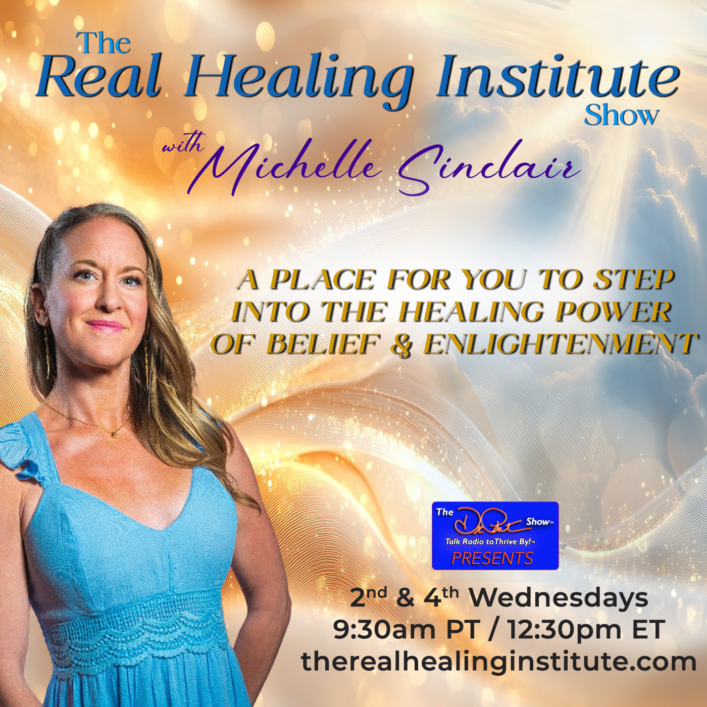 The Real Healing Institute Show with Michelle Sinclair