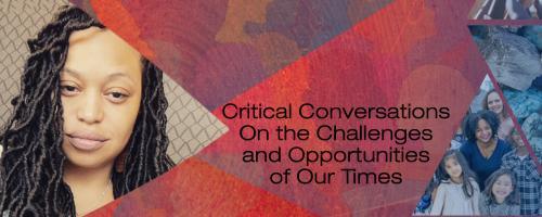 US with Dr. Crystallee Crain: Critical Conversations On the Challenges and Opportunities of Our Times: Women, Travel, Leadership & Life with Beth Santos