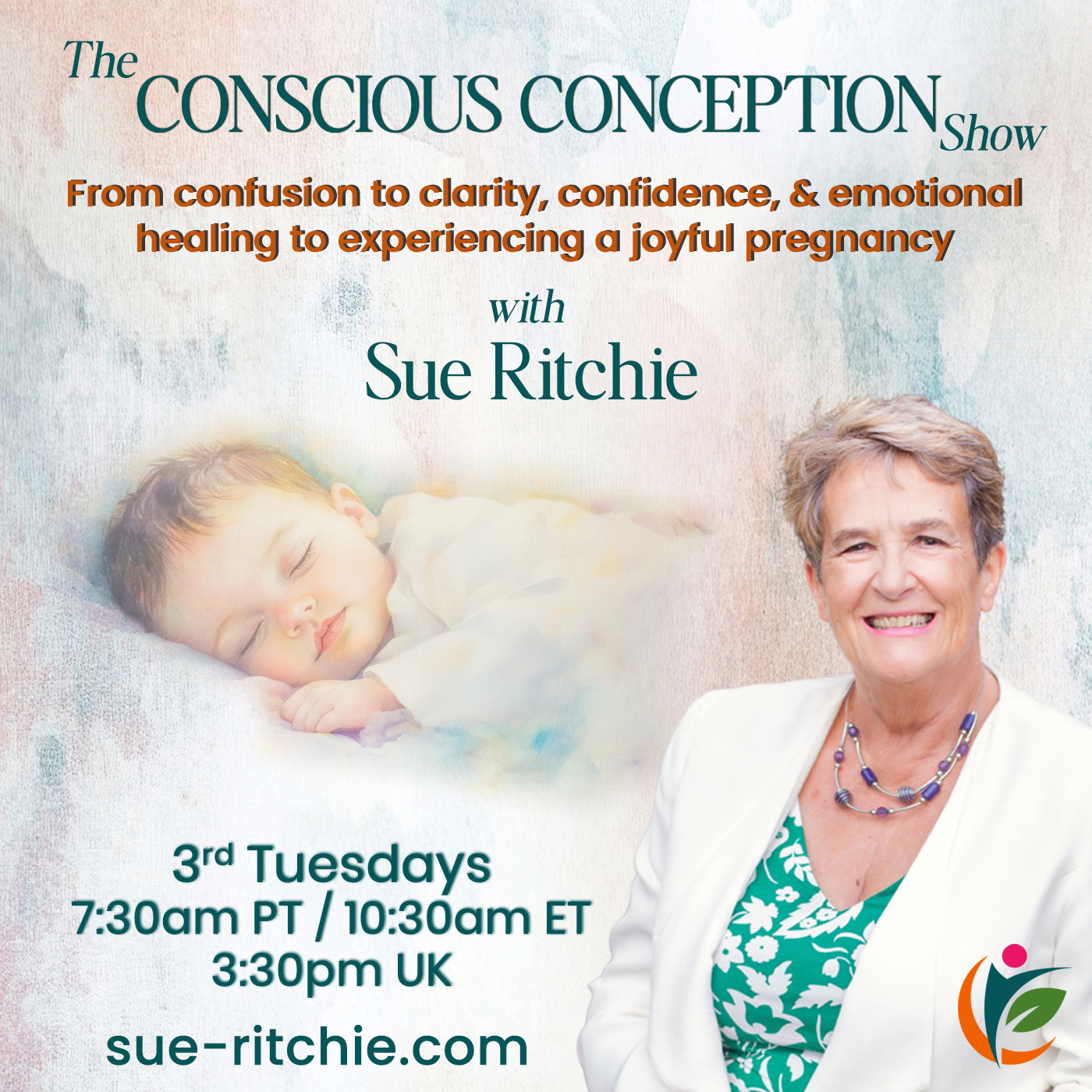 he Conscious Conception Show with Sue Ritchie: From Confusion to Clarity, Confidence, & Emotional Healing to Experiencing a Joyful Pregnancy